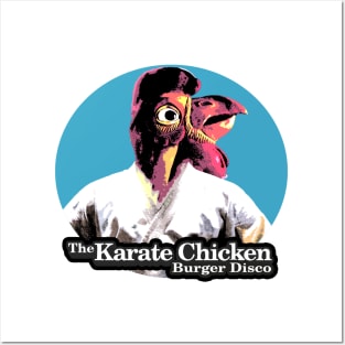 the Karate Chicken Burger Disco Posters and Art